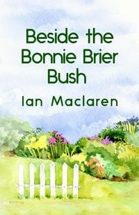 Produktbild: Beside the Bonnie Brier Bush Paperback