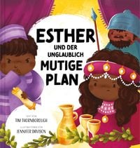 Produktbild: Esther und der unglaublich mutige Plan