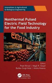Produktbild: Nonthermal Pulsed Electric Field Technology for the Food Industry