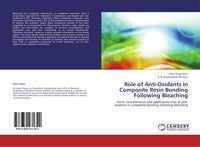 Produktbild: Role of Anti-Oxidants in Composite Resin Bonding Following Bleaching