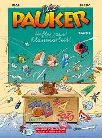 Produktbild: Die Pauker Band 1: Hefte raus! Klassenarbeit