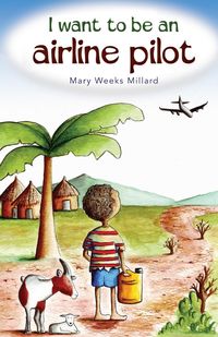 Produktbild: I Want to Be an Airline Pilot