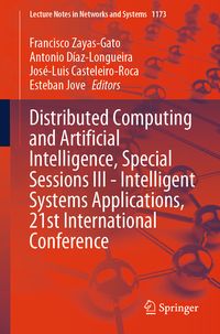 Produktbild: Distributed Computing and Artificial Intelligence, Special Sessions III - Intelligent Systems Applications, 21st International Conference