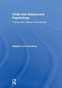 Produktbild: Von Tetzchner, S: Child and Adolescent Psychology