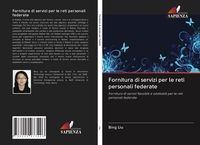 Produktbild: Fornitura di servizi per le reti personali federate