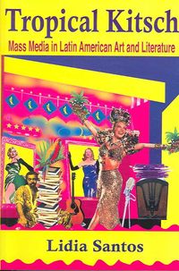 Produktbild: Santos, L: Tropical Kitsch