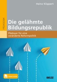 Produktbild: Die gelähmte Bildungsrepublik