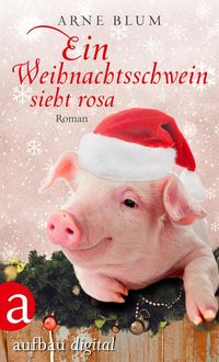 Produktbild: Ein Weihnachtsschwein sieht Rosa