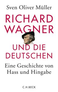 Produktbild: Richard Wagner und die Deutschen