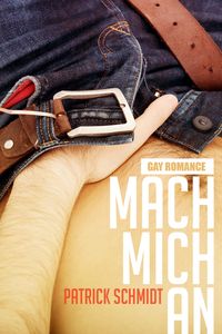 Produktbild: Mach mich an: Gay Romance