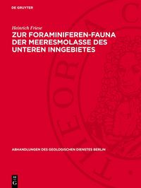 Produktbild: Zur Foraminiferen-Fauna der Meeresmolasse des Unteren Inngebietes