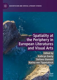Produktbild: Spatiality at the Periphery in European Literatures and Visual Arts