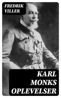 Produktbild: Karl Monks oplevelser