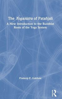Produktbild: The Yogas&iquest;tra of Pata&ntilde;jali