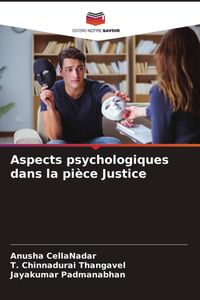 Produktbild: Aspects psychologiques dans la pi&egrave;ce Justice