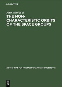 Produktbild: The Non-characteristic Orbits of the Space Groups