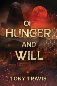 Produktbild: Of Hunger and Will