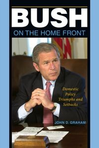 Produktbild: Graham, J: Bush on the Home Front