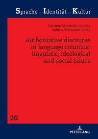 Produktbild: Authoritative Discourse in Language Columns: Linguistic, Ideological and Social issues