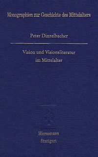 Produktbild: Vision und Visionsliteratur im Mittelalter
