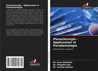 Produktbild: Piezochirurgia - Applicazioni in Parodontologia