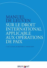 Produktbild: Manuel de Leuven sur le droit international applicable aux op&eacute;rations de paix