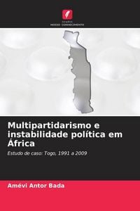 Produktbild: Multipartidarismo e instabilidade pol&iacute;tica em &Aacute;frica