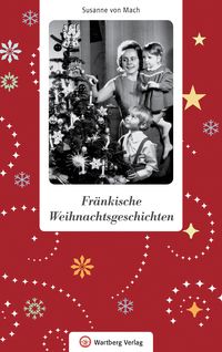 Produktbild: Fr&auml;nkische Weihnachtsgeschichten