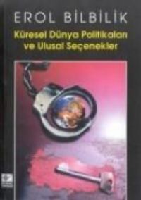 Produktbild: K&uuml;resel D&uuml;nya Politikalari ve Ulusal Secenekler