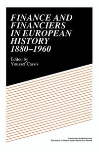 Produktbild: Finance and Financiers in European History 1880 1960