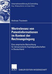 Produktbild: Wertrelevanz von Patentinformationen im Kontext der Rechnungslegung