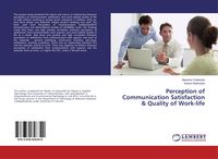 Produktbild: Perception of Communication Satisfaction & Quality of Work-life