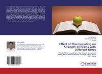 Produktbild: Effect of Thermocycling on Strength of Resins with Different Fibres