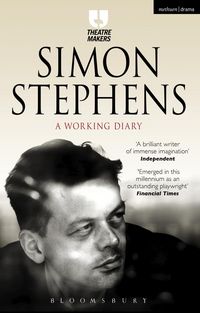 Produktbild: Simon Stephens: A Working Diary