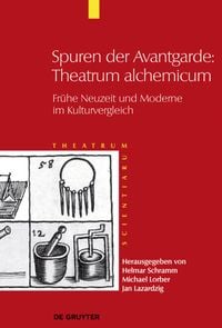 Produktbild: Spuren der Avantgarde: Theatrum alchemicum