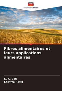 Produktbild: Fibres alimentaires et leurs applications alimentaires