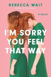 Produktbild: I'm Sorry You Feel That Way