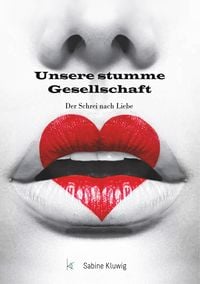 Produktbild: Unsere stumme Gesellschaft