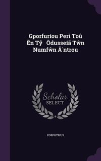 Produktbild: Gporfur&iacute;ou Per&igrave; To&ucirc; Ēn Tŷ̃ Ōdusse&iacute;&atilde; Tŵn Numfŵn Ā́ntrou