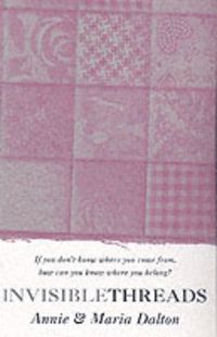 Produktbild: Dalton, A: Invisible Threads