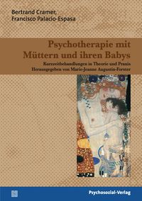 Produktbild: Psychotherapie mit M&uuml;ttern und ihren Babys