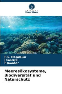 Produktbild: Meeres&ouml;kosysteme, Biodiversit&auml;t und Naturschutz