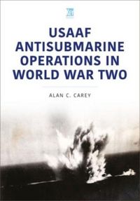 Produktbild: USAAF Antisubmarine Operations in WWII