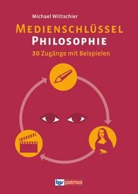 Produktbild: Medienschl&uuml;ssel Philosophie