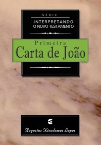 Produktbild: S&eacute;rie Interpretando o Novo Testamento - 1Jo&atilde;o