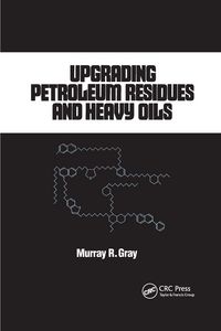 Produktbild: Upgrading Petroleum Residues and Heavy Oils