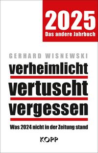 Produktbild: Verheimlicht - vertuscht - vergessen 2025