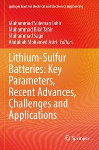 Produktbild: Lithium-Sulfur Batteries: Key Parameters, Recent Advances, Challenges and Applications