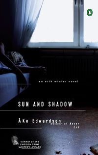 Bild vom Artikel Sun and Shadow: An Erik Winter Novel vom Autor Ake Edwardson