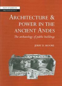 Produktbild: Architecture and Power in the Ancient Andes